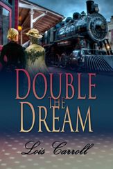 Double the Dream (Dakota Territory #3) - 1 Mar 2014