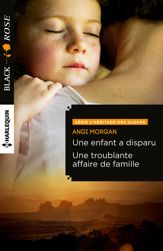 Une enfant a disparu - Une troublante affaire de famille - 1 Apr 2015