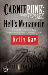 Carniepunk: Hell's Menagerie - 15 Dec 2014