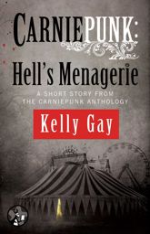 Carniepunk: Hell's Menagerie - 15 Dec 2014