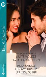 Nuits volées avec un médecin - Les amoureux du Mississippi - 1 Jan 2022