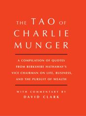 Tao of Charlie Munger - 3 Jan 2017