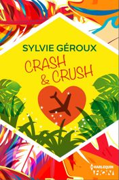 Crash et crush - 31 Jul 2015