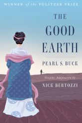 The Good Earth (Graphic Adaptation) - 4 Jul 2017