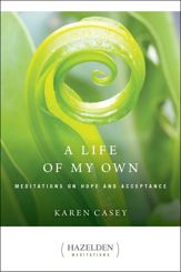 A Life of My Own - 28 Jun 2010