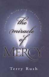 The Miracle of Mercy - 15 Jun 2010