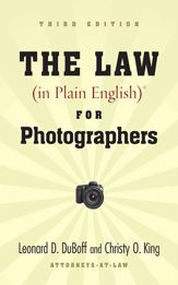 The Law (in Plain English) for Photographers - 18 May 2010