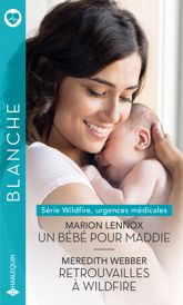 Un bébé pour Maddie - Retrouvailles à Wildfire - 1 Sep 2022