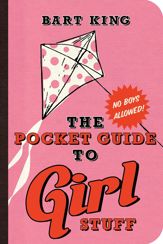 The Pocket Guide to Girl Stuff - 18 Dec 2008