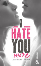 I Hate You More - 2 Jun 2021