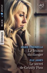 Le frisson du danger - Le secret de Grizzly Pass - 1 Mar 2018