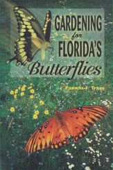 Gardening for Florida's Butterflies - 21 Dec 2023