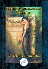 Lives of the Twelve Caesars: Tiberius - 29 Sep 2021