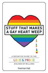 Stuff That Makes a Gay Heart Weep - 18 Oct 2010