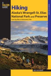 Hiking Alaska's Wrangell-St. Elias National Park and Preserve - 1 May 2008