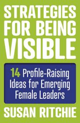 Strategies for Being Visible - 25 Jan 2019