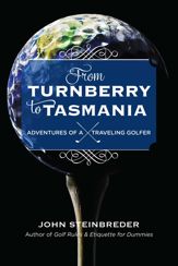 From Turnberry to Tasmania - 7 Jun 2015