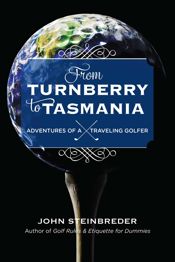 From Turnberry to Tasmania - 7 Jun 2015