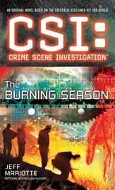 CSI: Crime Scene Investigation: The Burning Season - 28 Jun 2011