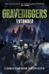 Gravediggers: Entombed - 9 Sep 2014