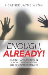 Enough, Already! - 30 Sep 2016