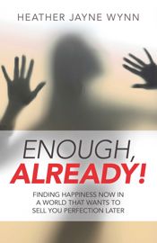 Enough, Already! - 30 Sep 2016