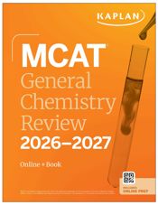 MCAT General Chemistry Review 2026-2027 - 8 Jul 2025