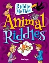 Animal Riddles - 27 Sep 2019