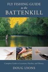 Fly Fishing Guide to the Battenkill - 5 Sep 2023