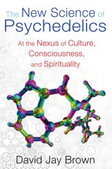 The New Science of Psychedelics - 5 May 2013