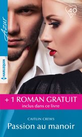 Passion au manoir - Un secret irrésistible - 1 Jul 2018