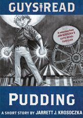 Guys Read: Pudding - 20 Sep 2011