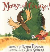 Moose, Of Course! - 1 Jan 1999