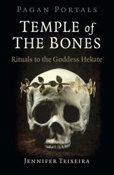 Pagan Portals - Temple of the Bones - 28 May 2021