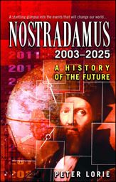 Nostradamus 2003-2025 - 21 Oct 2002