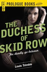 The Duchess of Skid Row - 1 Apr 2012