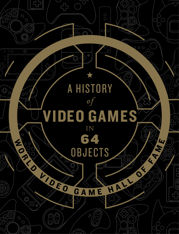 A History of Video Games in 64 Objects - 29 May 2018