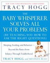 The Baby Whisperer Solves All Your Problems - 11 May 2010