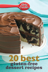 Betty Crocker 20 Best Gluten-Free Dessert Recipes - 20 May 2013