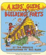 A Kids' Guide to Building Forts - 1 Apr 1993