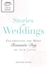 A Cup of Comfort Stories for Weddings - 15 Jan 2012