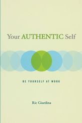 Your Authentic Self - 21 Jun 2011