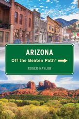 Arizona Off the Beaten Path® - 6 May 2025