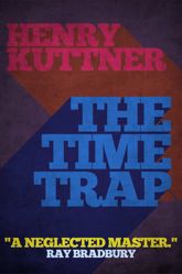The Time Trap - 29 Jul 2014