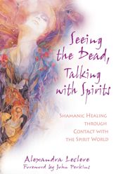 Seeing the Dead, Talking with Spirits - 20 Sep 2005
