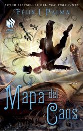 El Mapa del caos (Map of Chaos Spanish edition) - 30 Jun 2015