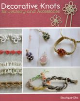 Decorative Knots for Jewelry and Accessories - 1 Jun 2014