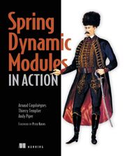 Spring Dynamic Modules in Action - 3 Sep 2010