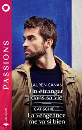 Un étranger dans sa vie - La vengeance me va si bien - 1 Jan 2024