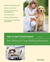 How to Start a Home-Based Pet-Sitting and Dog-Walking Business - 11 Jan 2011